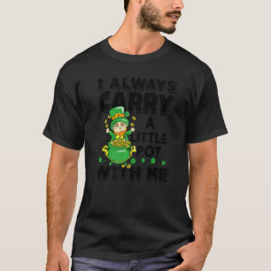 私はいつも運セント・パトリックのDと小さなポットを持っている Tシャツ