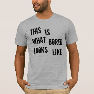 私はうんざりします Tシャツ