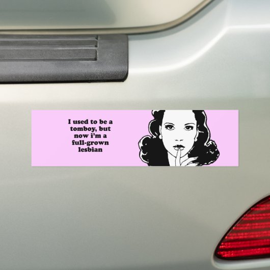 私はおてんば娘今IM才である十分に成長したLESBのが常でありました バンパーステッカー (車上)