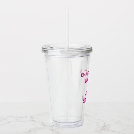 私はおばあちゃんだけじゃない、おばあちゃん素晴らしだ アクリルタンブラー (右)