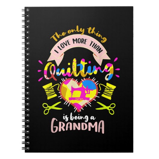私はおばあちゃんのキルティングよりも大好き ノートブック (正面)