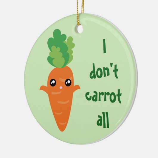 私はおもしろいすべてのフードプンユーモアのクリスマスをニンジンしない セラミックオーナメント (左)
