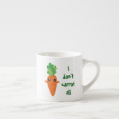 私はおもしろいすべてのフードプンユーモア漫画をニンジンしない エスプレッソカップ (右)