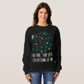 私はおもしろいすべて素晴らしがクリスマの絡み素晴らしている スウェットシャツ (正面フル)