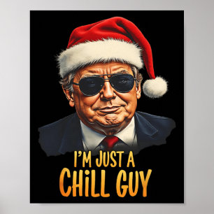 私はおもしろいただの冷たい男のトランプのクリスマスミーム ポスター