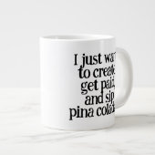 私はおもしろいただ作成し、支払いを受け取り、sip ... ジャンボコーヒーマグカップ (正面右)