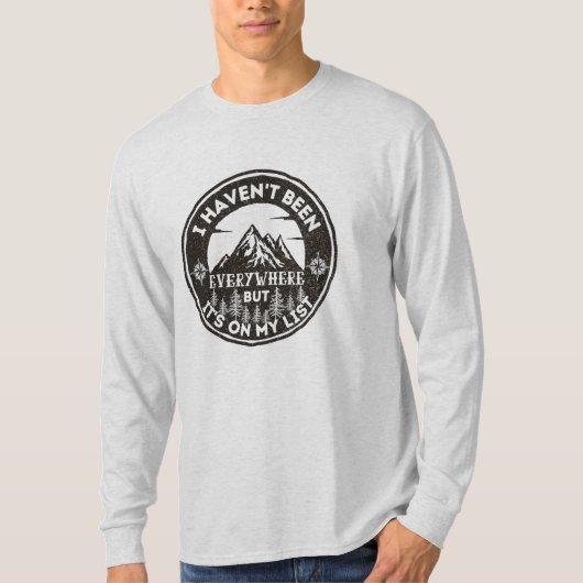 私はおもしろいどこにも行っていない世界旅行者 Tシャツ (正面)