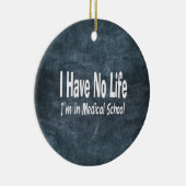 私はおもしろいな衛生学校で生命Imを過しません セラミックオーナメント (右)