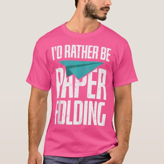 私はおもしろいむしろ折り紙愛好家の紙になりたい Tシャツ (正面)