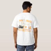 私はおもしろいオートバイのギフトだと思って夢を見ない Tシャツ (裏面フル)