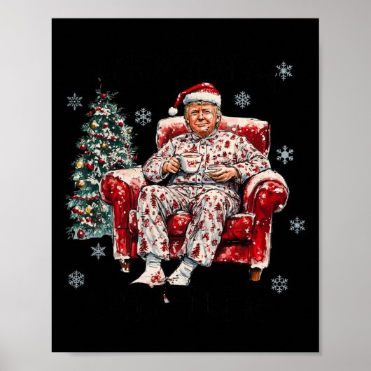 私はおもしろいクリスマスのトランプの家にユーモアのある帰る ポスター (正面)