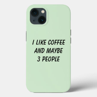 私はおもしろいコーヒーと3人くらいかな iPhone 13ケース