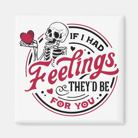 私はおもしろいバもしレンタイン感覚を持った マグネット (正面)