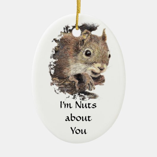 私はおもしろい君の大好き引用文かわいいリス セラミックオーナメント (正面)