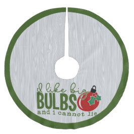 私はおもしろい大きな球根引用文クリスマスユーモア緑が好き ブラッシュドポリエステルツリースカート