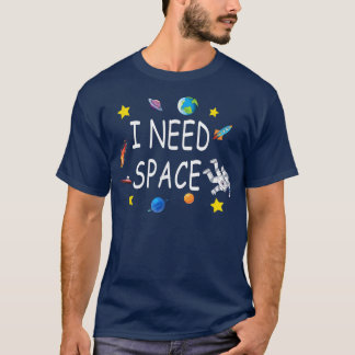 私はおもしろい宇宙天文学銀河系惑星探査が必要 Tシャツ