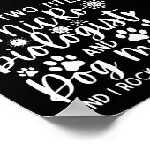 私はおもしろい微生物学者と犬の母の2つのタイトルを持っている ポスター (角)