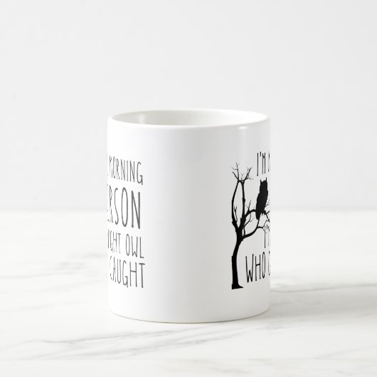 私はおもしろい朝の人間ではない コーヒーマグカップ (中央)