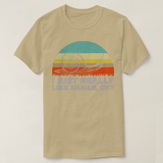 私はおもしろい本当にカタツムリOKデザインが好き Tシャツ (デザイン正面)