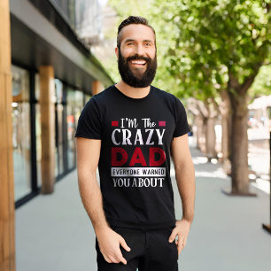 私はおもしろい皆さんの熱狂するパパ警告である Tシャツ