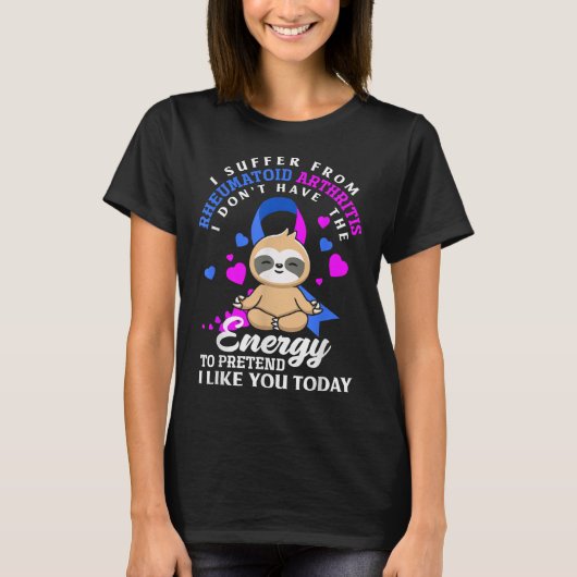私はおもしろい関節リウマチの戦争に苦しむ Tシャツ (正面)