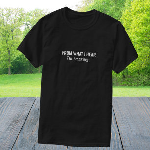 私はおもしろい驚くべきことだと聞いて Tシャツ