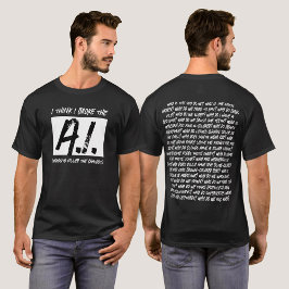 私はおもしろいAI考えを壊した… Tシャツ