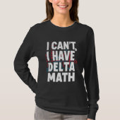 私はおもしろいDelta Math Problem Games 2 Tシャツ (正面)