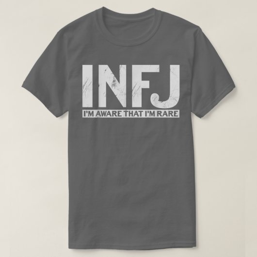 私はおもしろいIm LareINFJを認識している Tシャツ (デザイン正面)