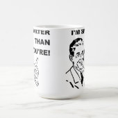 私はおもしろマグカップよりあなたは頭が切れるです コーヒーマグカップ (中央)