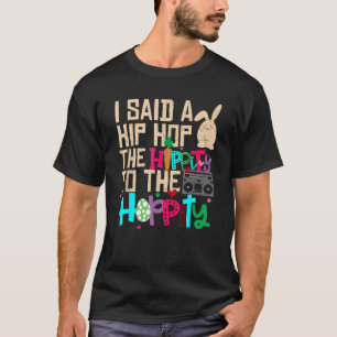 私はお尻にヒップホップバニーをホップするhippityと言ったおもしろい tシャツ