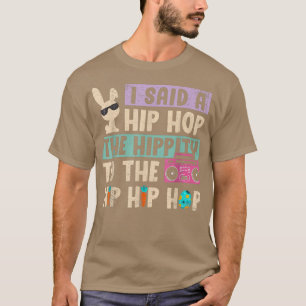 私はお尻にヒップホップバニーをホップするhippityと言ったおもしろい tシャツ