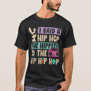 私はお尻ザのヒップティホップティバニーヒップホップイースト Tシャツ