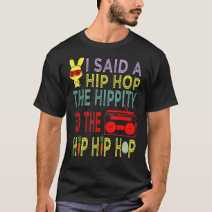 私はお尻ザのヒップティホップティバニーヒップホップイースト Tシャツ