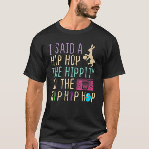 私はお尻ザのヒップティホップティバニーヒップホップイースト Tシャツ