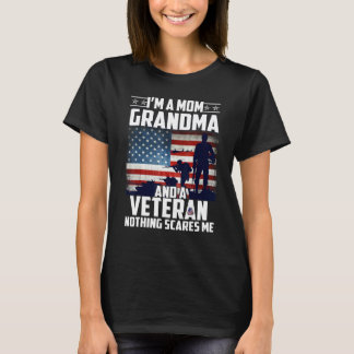 私はお母さんおばあちゃんだし退役軍人も怖くない Tシャツ