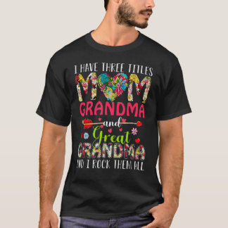 私はお母さんおばあちゃんとおばあちゃんを三つ素晴らし持つ Tシャツ