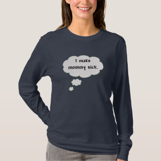 私はお母さんの病人を作ります Tシャツ