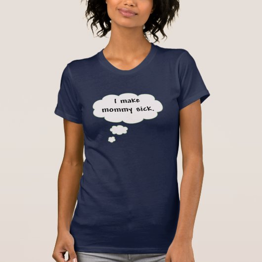 私はお母さんの病人を作ります Tシャツ (正面)