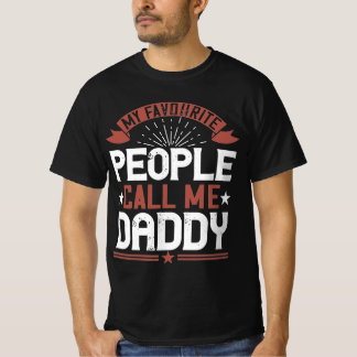 私はお気に入りの私を父と呼ぶ Tシャツ