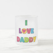 私はお父さんのTシャツおよびギフトを愛します フロストグラスマグカップ (中央)