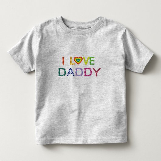 私はお父さんを愛します トドラーTシャツ (正面)