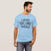 私はお腹が空いたら悪いことを言う Tシャツ (正面フル)