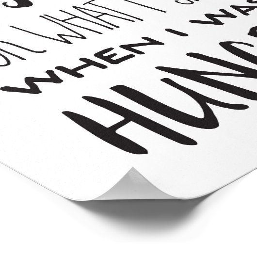 私はお腹が空いた時に言ってしまってごめんなさい ポスター (角)