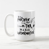 私はお茶が好きで人が好きだ コーヒーマグカップ (左)