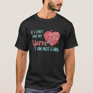 私はかぎ針編みをしない 編み物 かぎ針編み Tシャツ