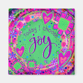 私はかわいらし今日を選択Joyトレンディーおもしろいインスピレーション マグネット (正面)