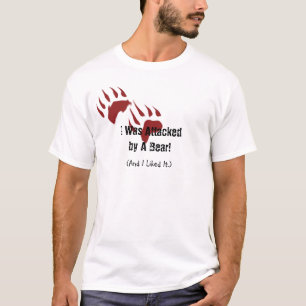私はくまによって攻撃されました! Tシャツ