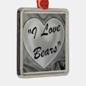 私はくまのオーナメントを愛します メタルオーナメント (右)