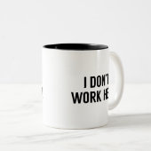 私はここで働かない ツートーンマグカップ (正面右)